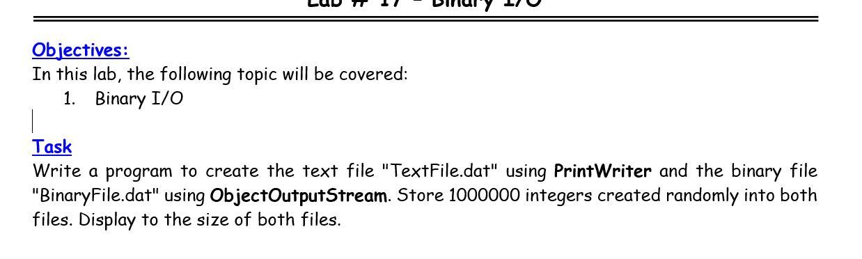 i want it in JAVA Objectives: In this lab, the following topic