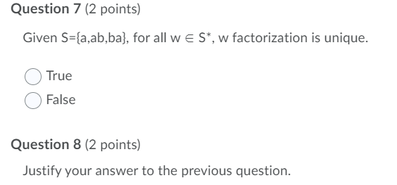 20} is a regular language. True False Question 6 (2 points) Justify