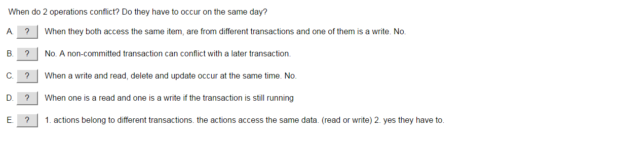 Transaction Processing Concepts, Concurrency and Recovery When do 2 operations conflict? Do