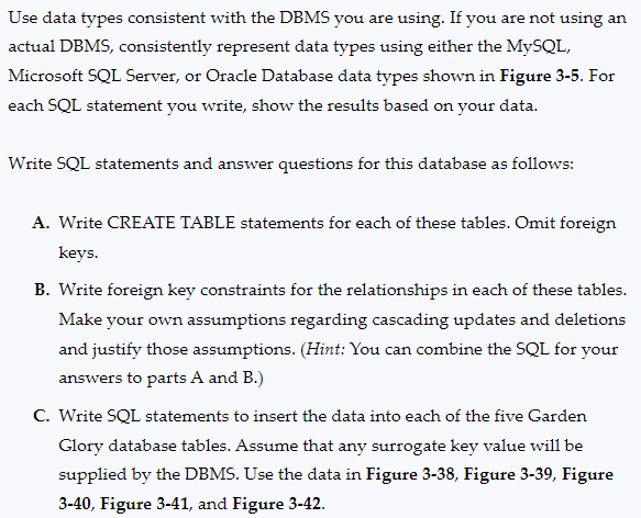 EMPLOYEE Table Sample Data for Garden Glory GG_SERVICE Table FIGURE 342 Use