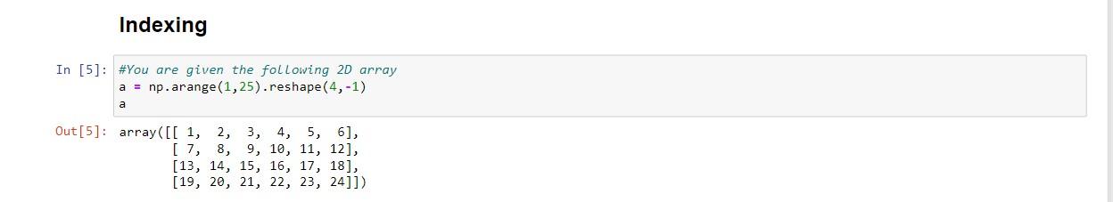 Numpy Index Exercise ( need assistance with 4 questions highlighted in red