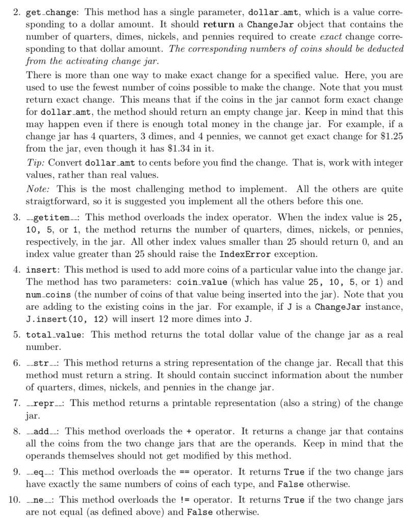 this problem, you are asked to create a class for change jars.