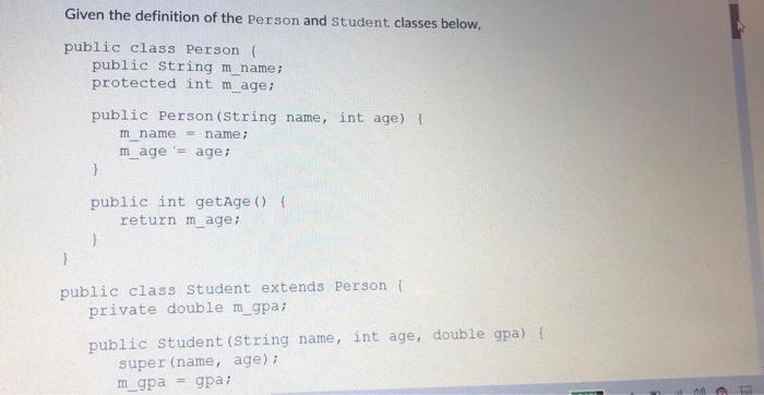 Java Data Structures Given the definition of the Person and Student classes