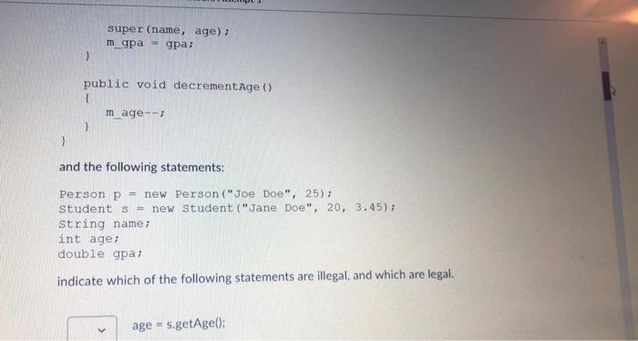 below, public class Person public String m_name; protected int mage; public Person