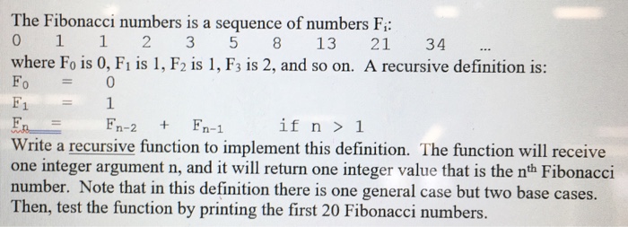  Do in MatLab Program The Fibonacci numbers is a sequence of