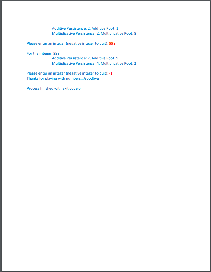 the additive persistence and corresponding additive root, and the multiplicative persistence, the