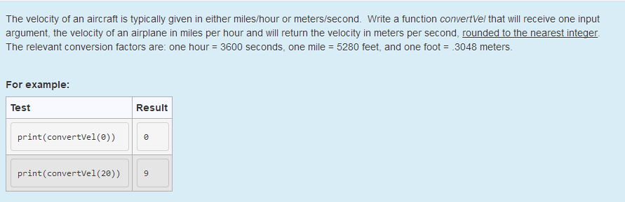 (python3) output should as same as the example The velocity of an