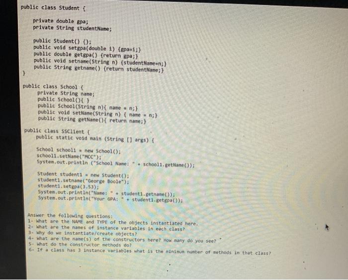  public class Student ( private double gpa; private String studentName; public