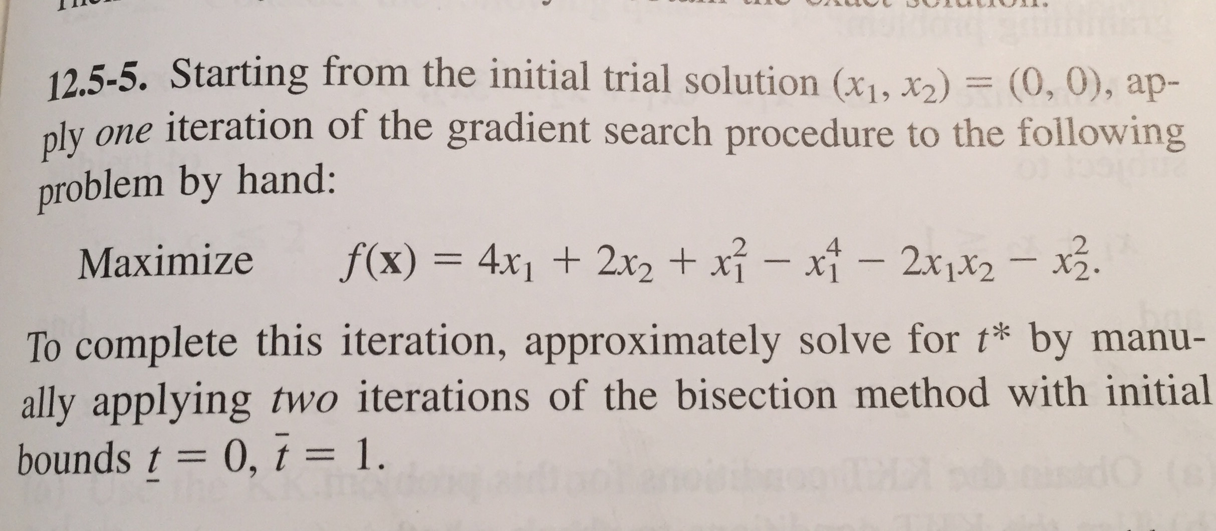  Starting from the initial trial solution (x_1, x_2, = (0, 0).