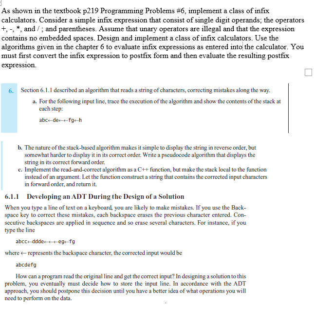  As shown in the textbook p219 Programming Problems #6, implement a