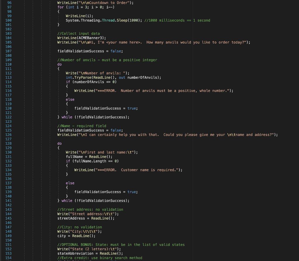into methods. The behavior of the program should be exactly the same