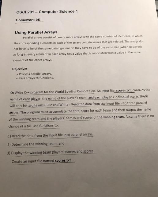  Need some help with C++ homework. CSCI 201 - Computer Science