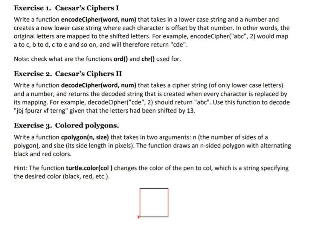 Python 3 please Exercise 1. Caesar's Ciphers I Write a function