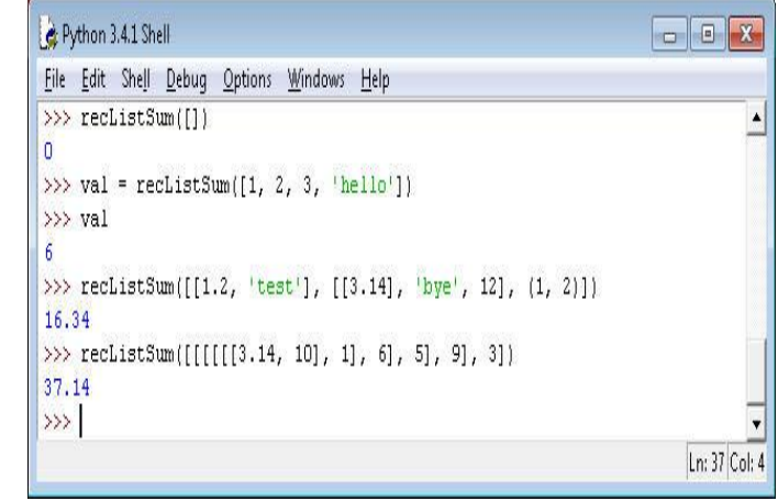 Write a recursive function recListSum() that takes an arbitrarily nested list as