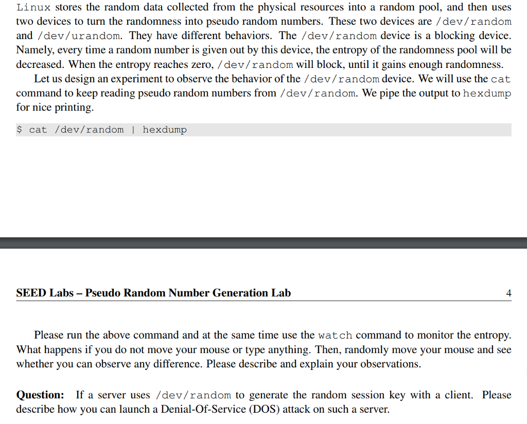  Linux stores the random data collected from the physical resources into