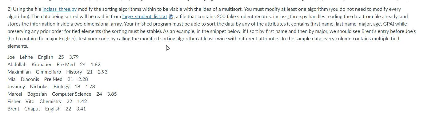inclass3.py below # In this program we will experiment with the idea