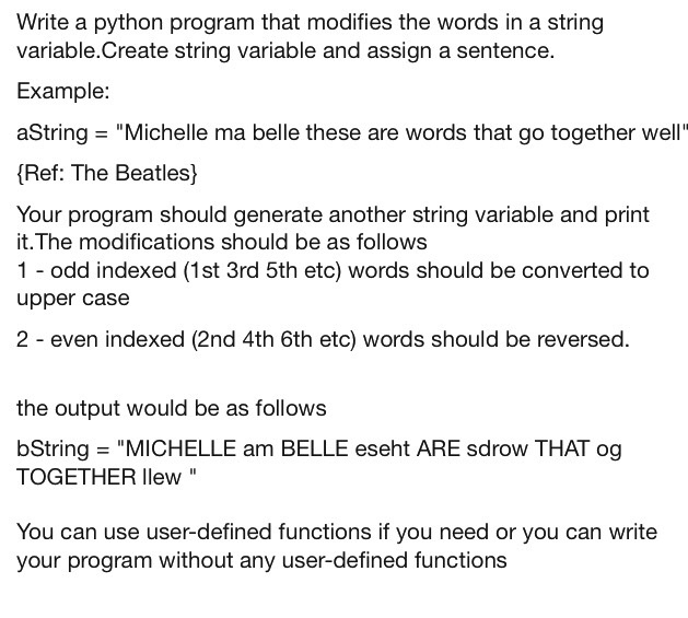  Write a python program that modifies the words in a string