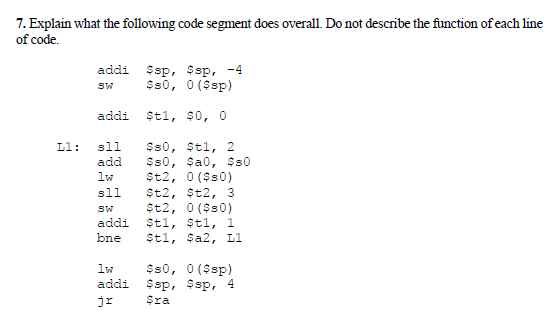  Explain what the following code segment does overall. Do not describe