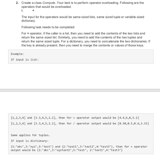  Please CREATE the code and COMMENT THE CODE in python. Thank