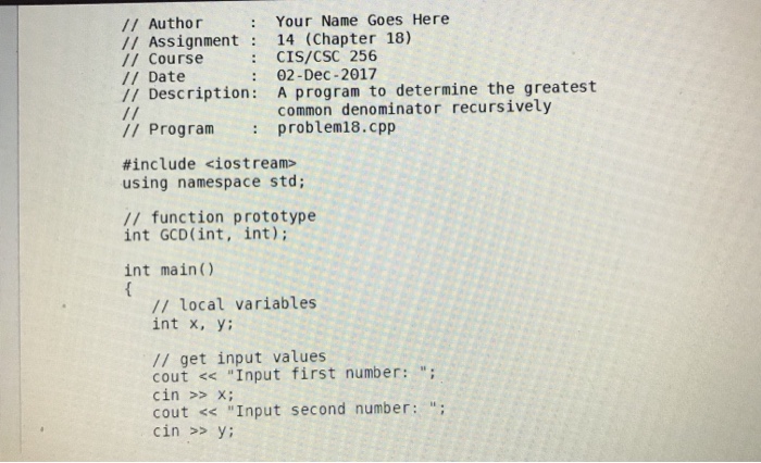 (GCD) of two positive integers is the largest integer that divides the