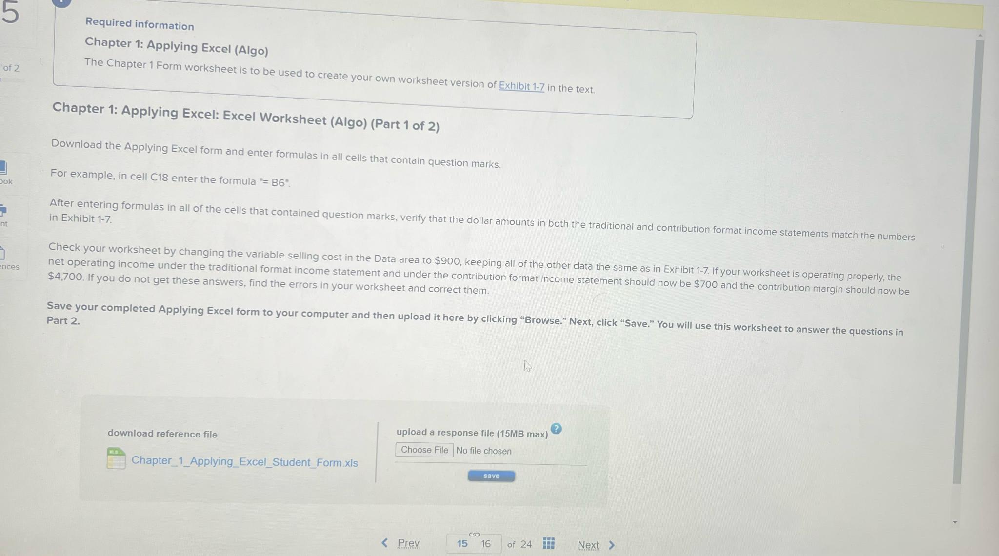 Required information Chapter 1: Applying Excel (Algo) The Chapter 1 Form