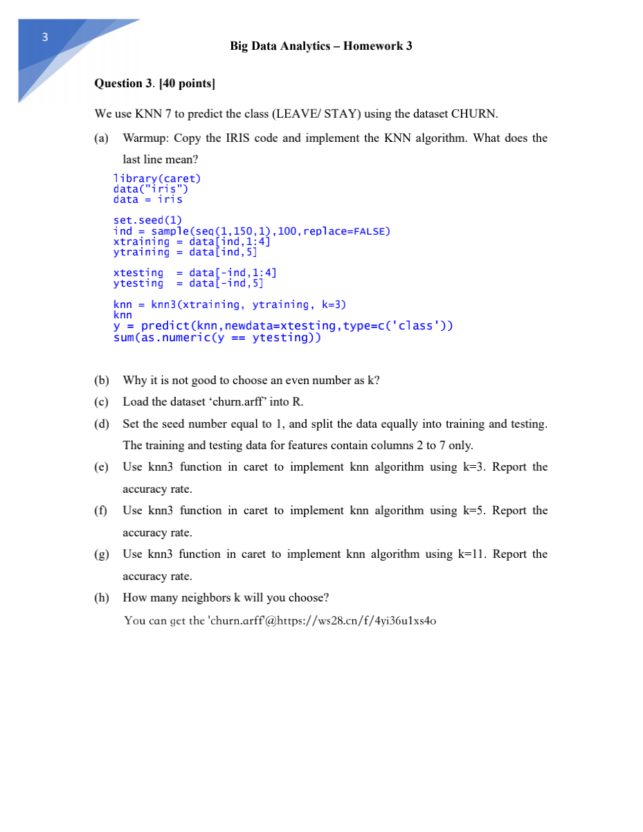  3 Big Data Analytics - Homework 3 Question 3. [40 points]
