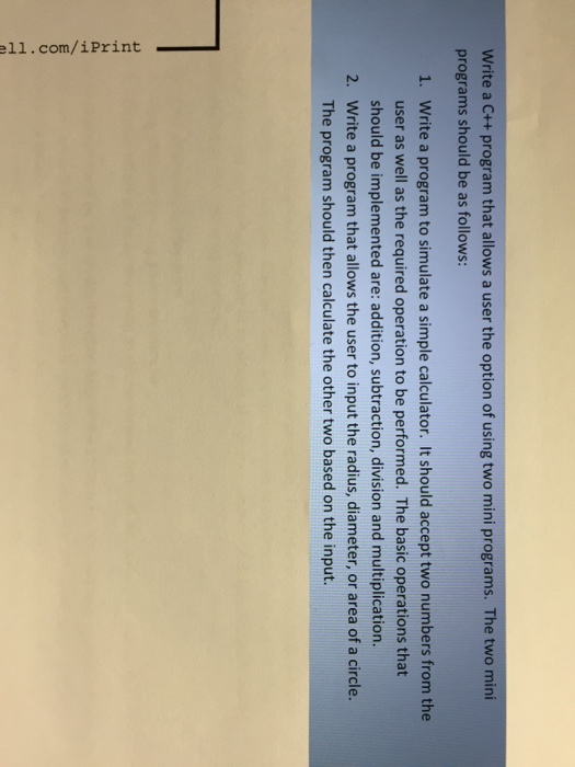  Write a C++ program that allows a user the option of