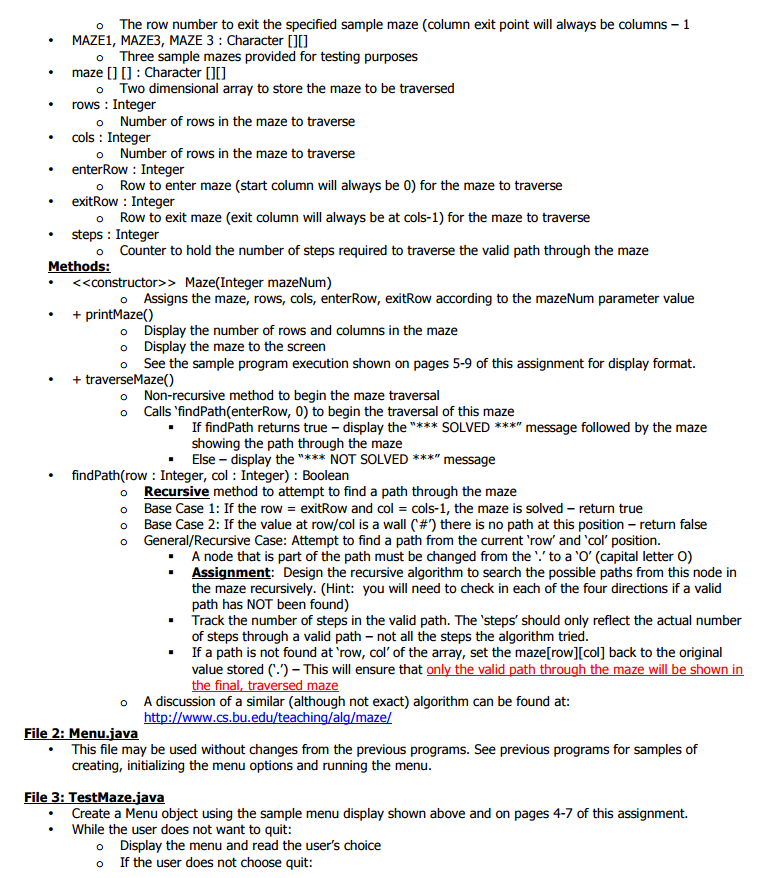 is provided and a template for maze.java. I have provided the template