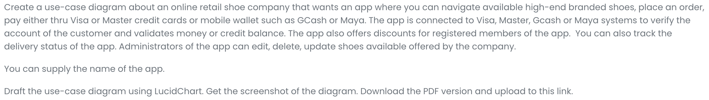 Answer the ff: Create a use-case diagram about an online retail shoe