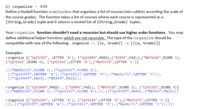 not included in Prelude. 3. convert, sumGrades, and organize - 238 You