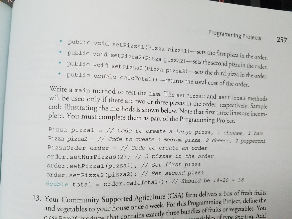 include tests of the new mo 11. Create a class named Pizza