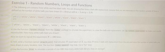 1 - Random Numbers, Loops and Functions 1: The following um contains