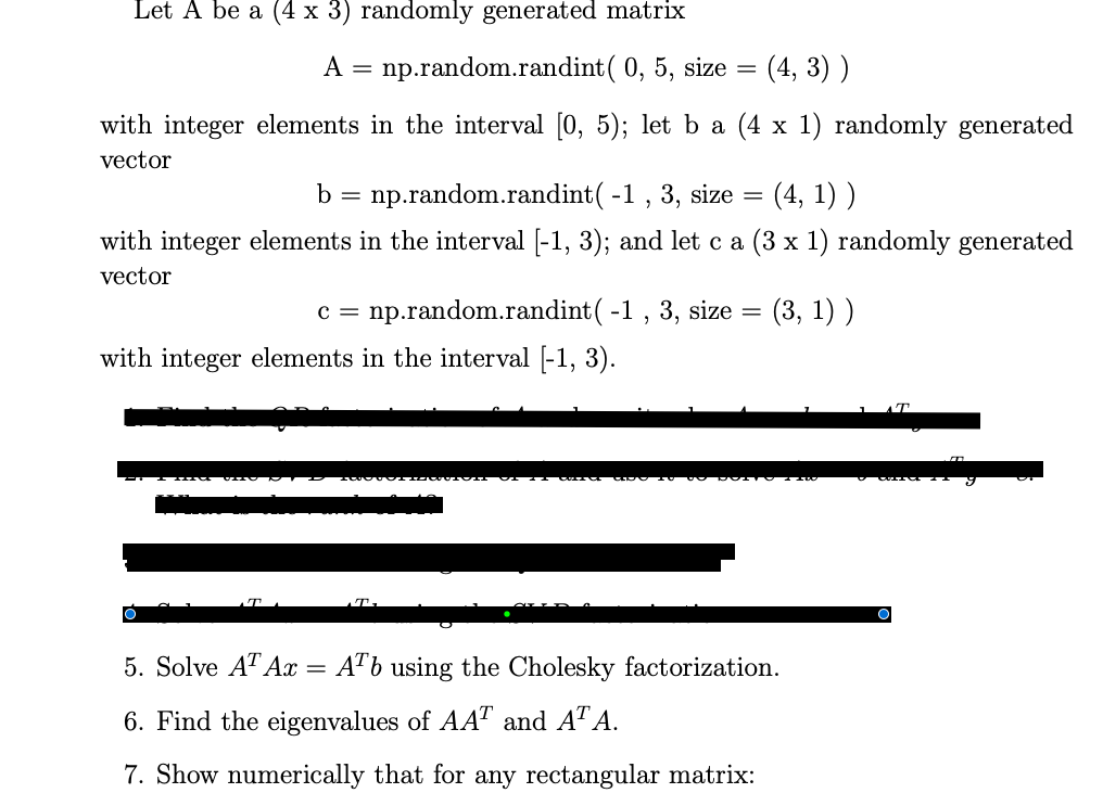 PLEASE ANSWER # 5 USING PYTHON LNAGUAGE Let A be a (43)