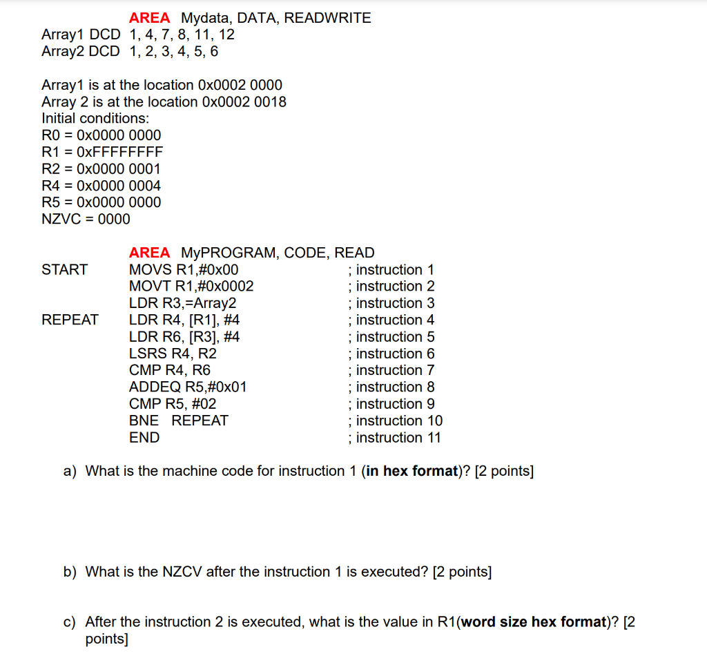  AREA Mydata, DATA, READWRITE Array1 DCD 1, 4, 7, 8, 11,