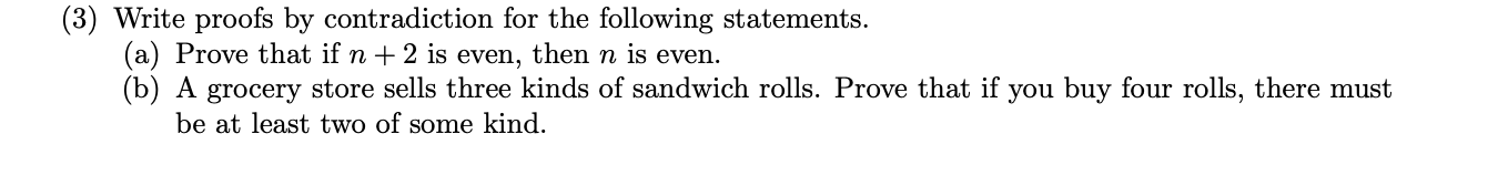 Please help, I'm not sure how to start this proof. (3) Write