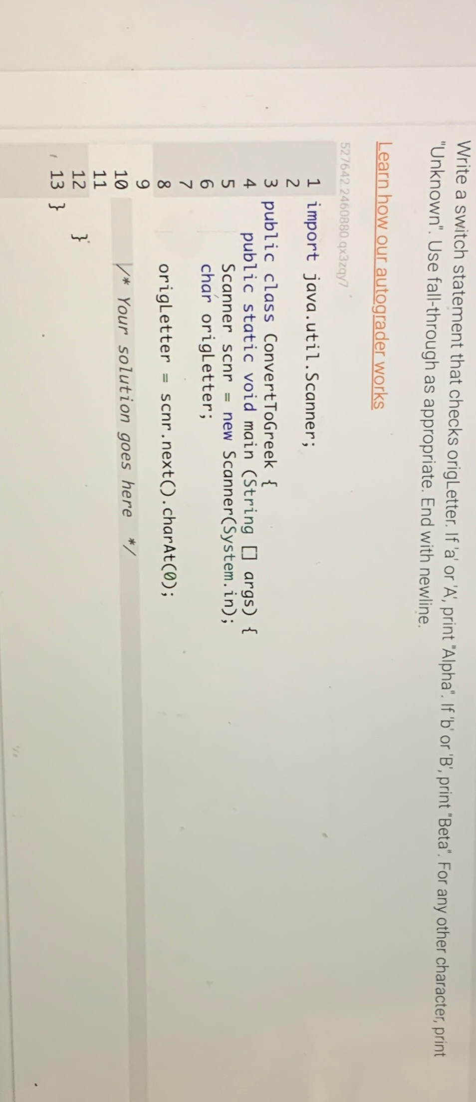  Write a switch statement that checks origLetter. If 'a' or 'A',