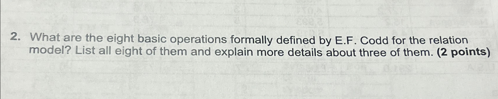  What are the eight basic operations formally defined by E.F. Codd