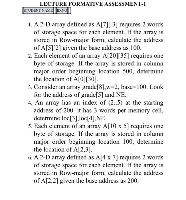 by java LECTURE FORMATIVE ASSESSMENT-1 STUDENT NAMED.NO 1. A 2-D array defined