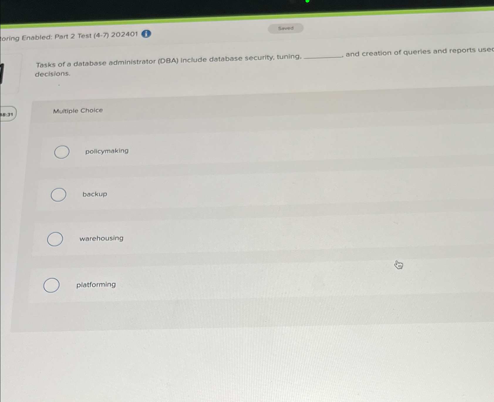 oring Enabled: Part 2 Test (4-7)202401(i) Tasks of a database administrator