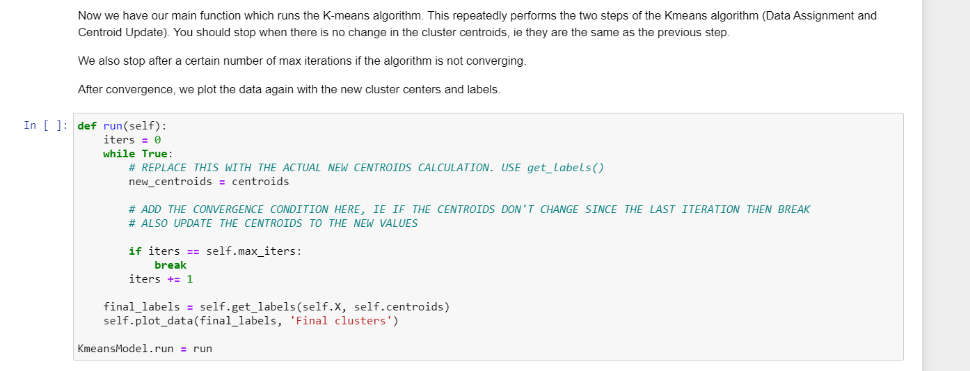 def get_labels(self, X, centroids): labels = np.argmin(np.sqrt(((X - centroids[:, np.newaxis])**2).sum(axis=2)),axis=0) return np.array(labels)