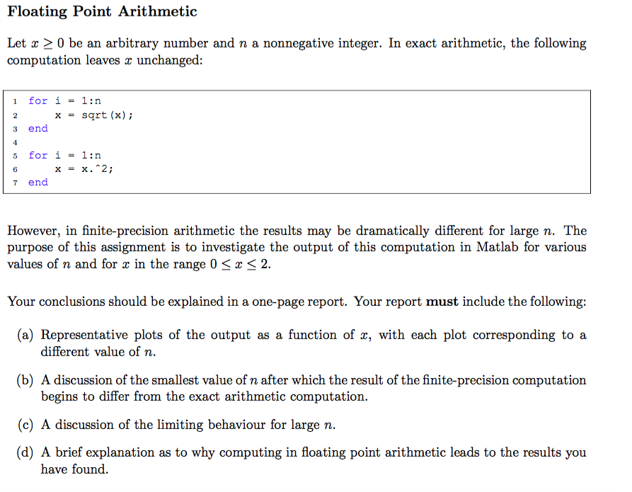  Floating Point Arithmetic Let X greater than or equal to 0
