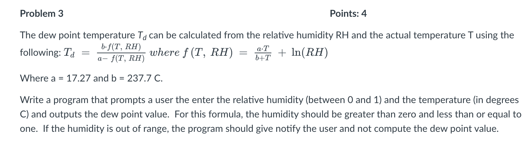 C++ problem Please write codes and put comments to explain why Problem