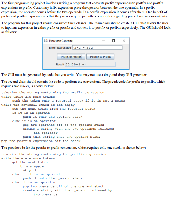  The first programming project involves writing a program that converts prefix