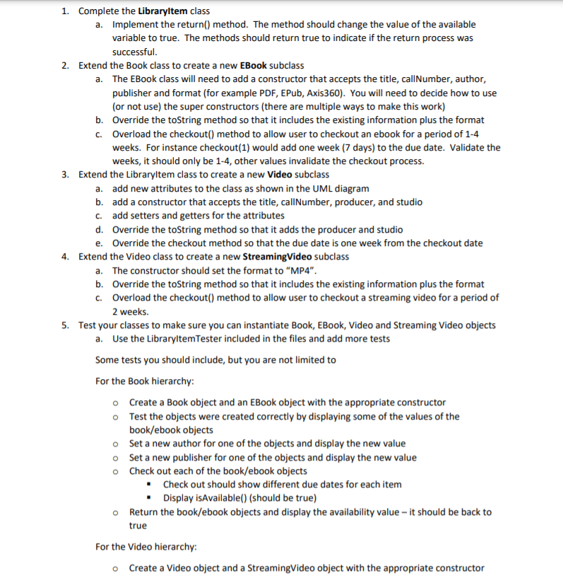 and add new subclasses. Use the following UML diagram as reference. Need