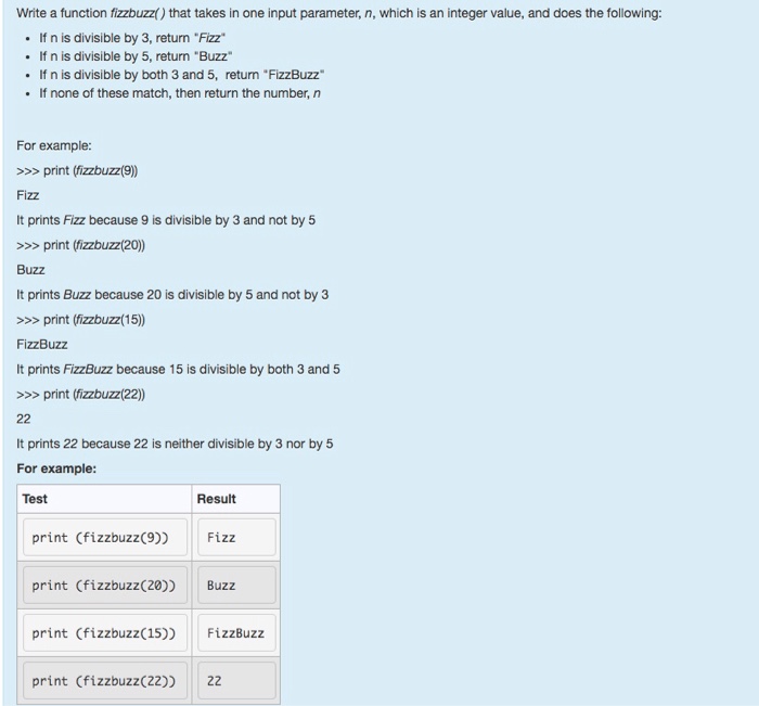  Python Write a function fizzbuzz() that takes in one input parameter,