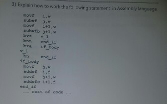 Explain how to work the following statement in assembly language 3)
