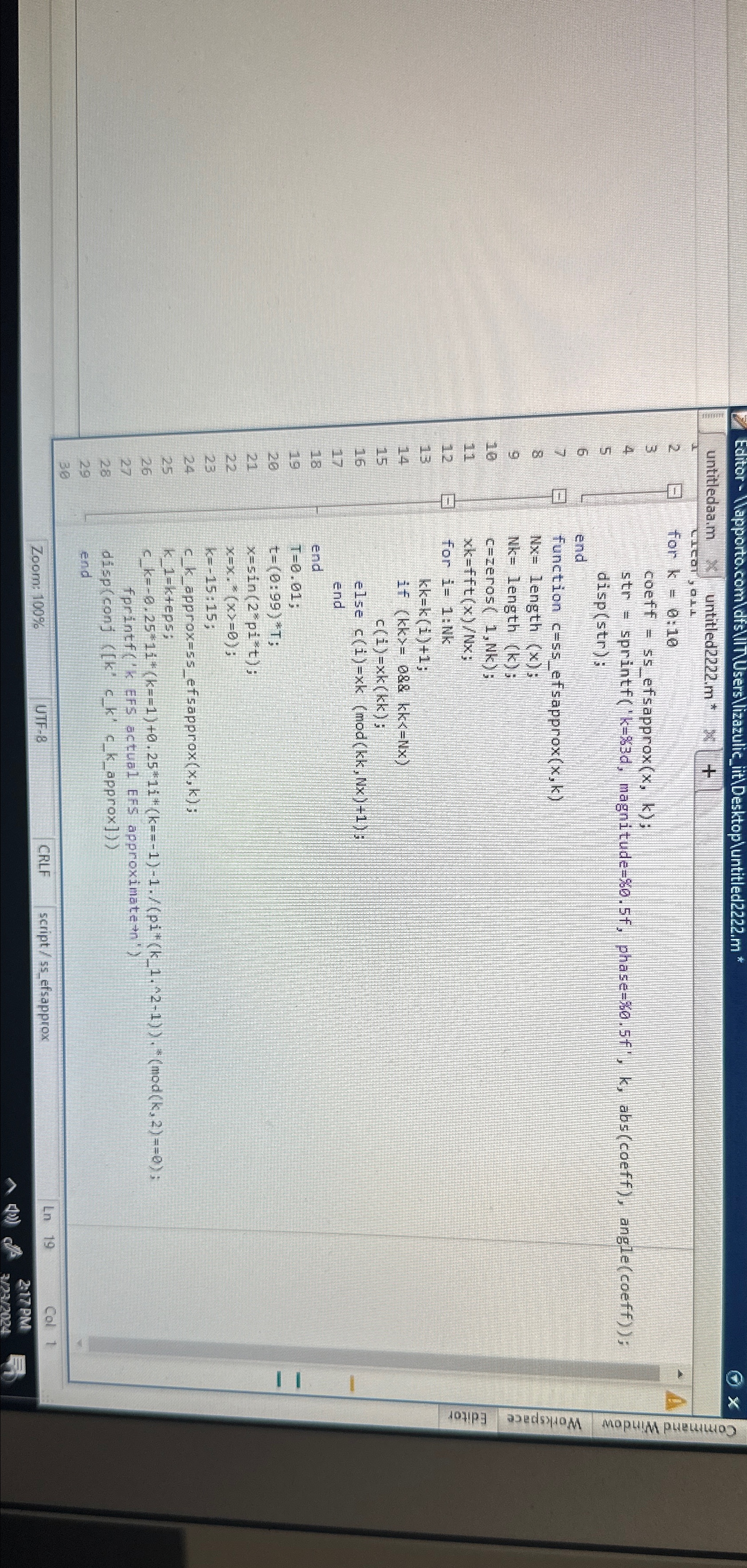  Zoom: 100% UTF-8 CRLF script/5s_efsapprox Ln 19 Col1 Can you fix