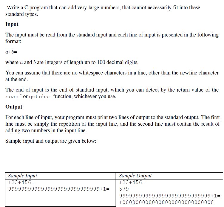  Write a C program that can add very large numbers, that