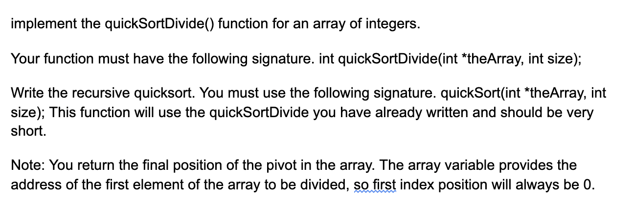 C++ implement the quickSortDivide() function for an array of integers. Your function