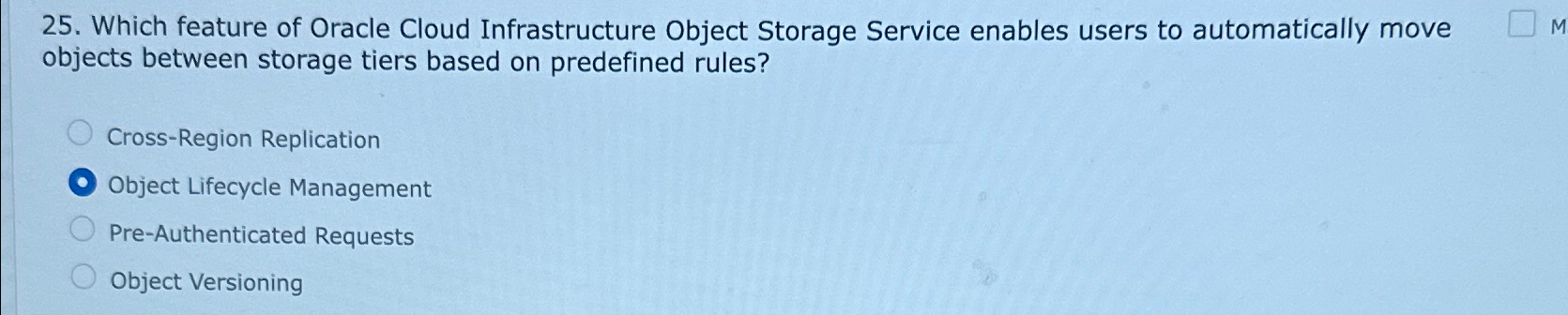  Which feature of Oracle Cloud Infrastructure Object Storage Service enables users